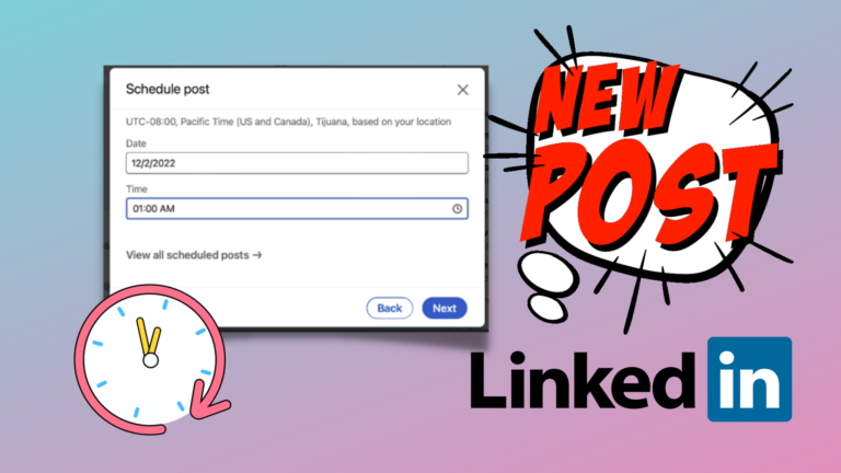 Baby Steps for LinkedIn’s Native Post Scheduling