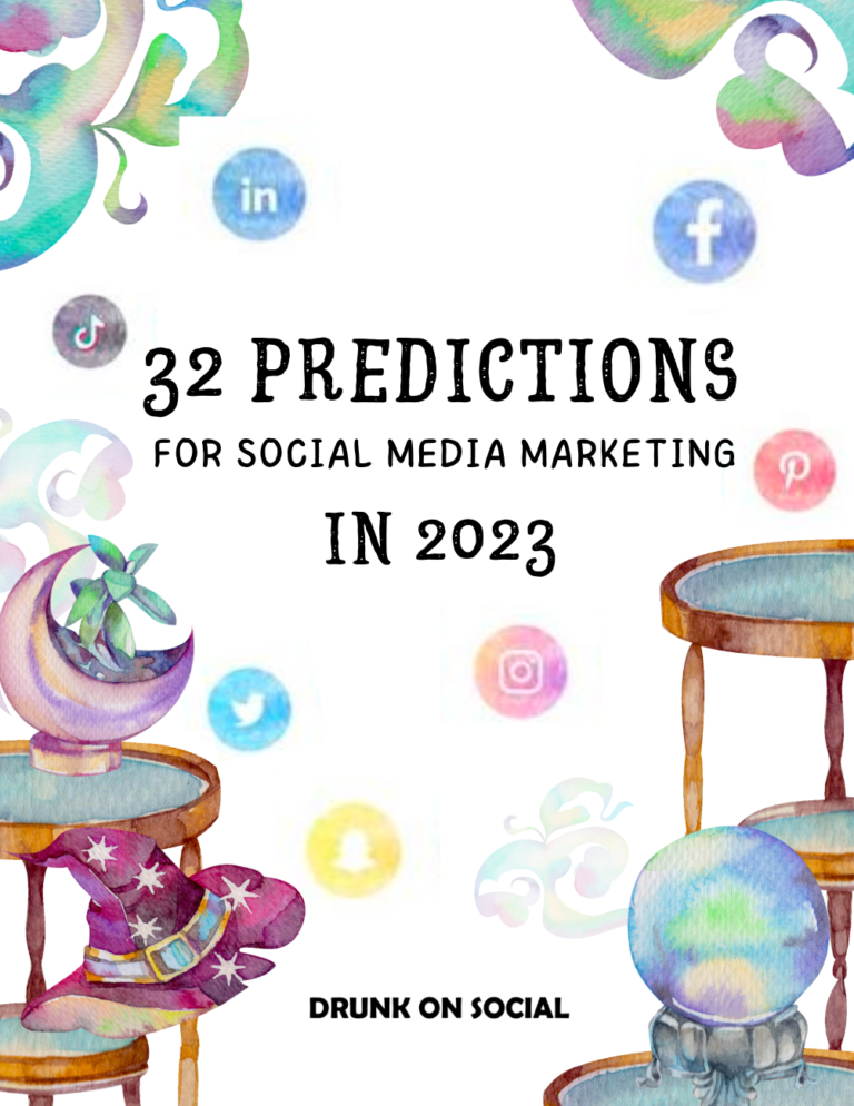 32 PREDICTIONS FOR SOCIAL MEDIA MARKETING IN 2023