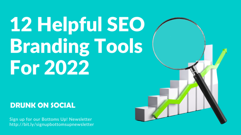 12 Helpful SEO Branding Tools for 2022