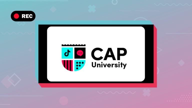 TikTok’s Updated CAP University Marketing Education Course