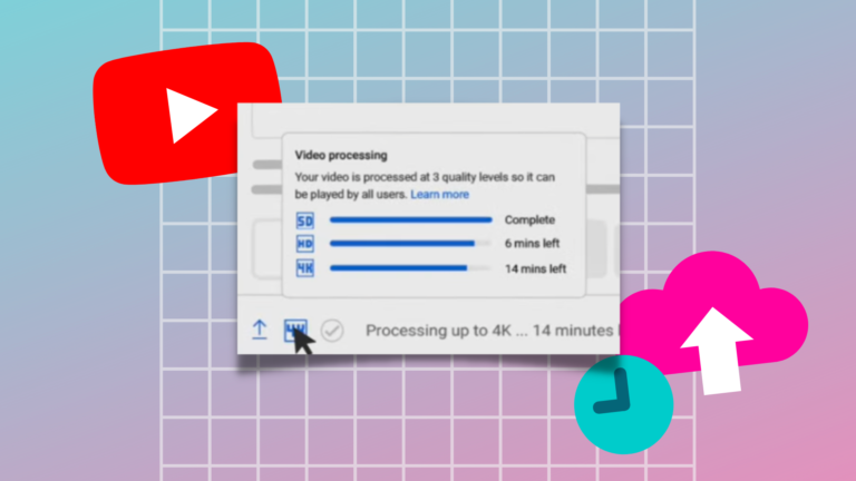 YouTube’s New Video Processing Time Indicators