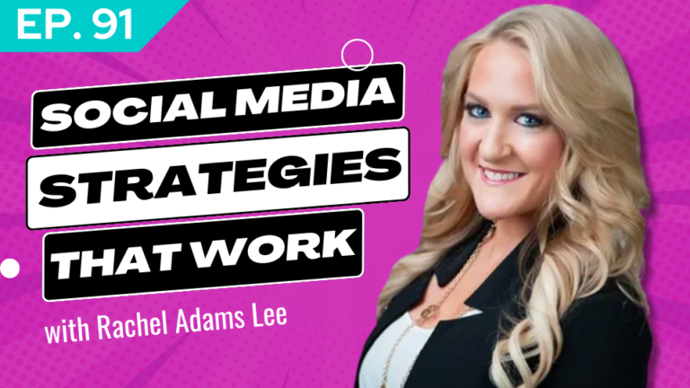 Social Media Strategies That Work With Rachel Adams Lee | Social Genius Ep.91