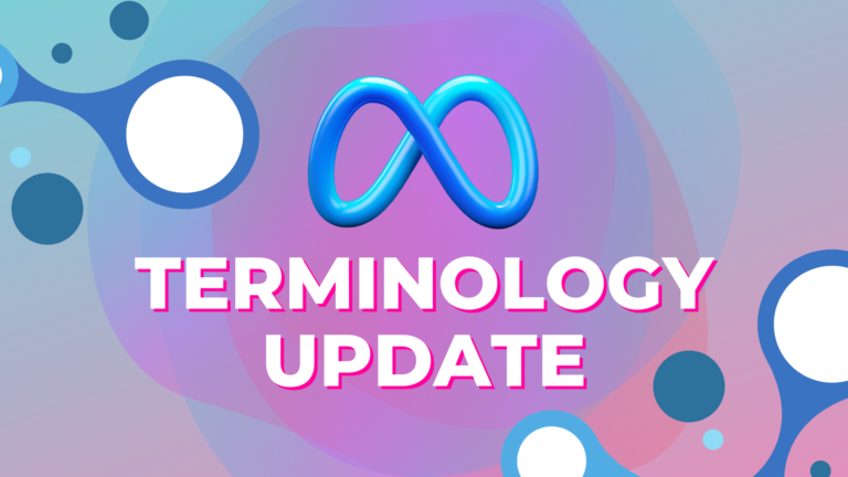 Meta Account Terminologies Updates