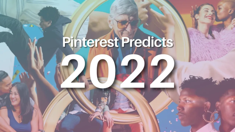 Pinterest 2022 Trend Predictions