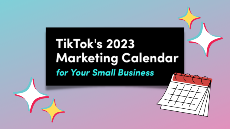 TikTok’s 2023 Marketing Calendar