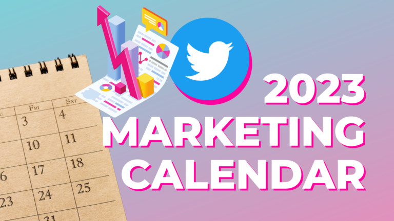 Twitter’s 2023 Marketing Calendar