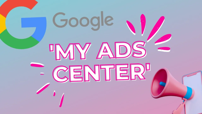 Google Launches ‘My Ads Center’