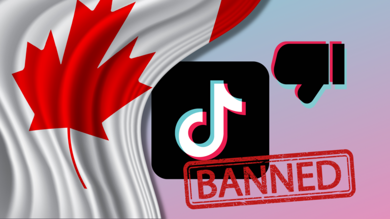 Canada on The TikTok Ban Train