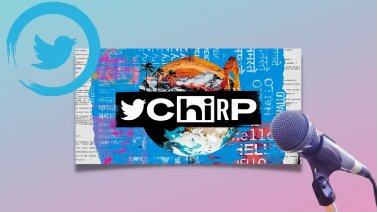 Twitter’s Relaunching Its ‘Chirp’ Conference