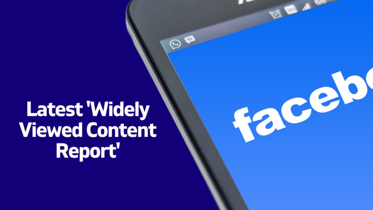 Facebook’s Latest ‘Widely Viewed Content Report’