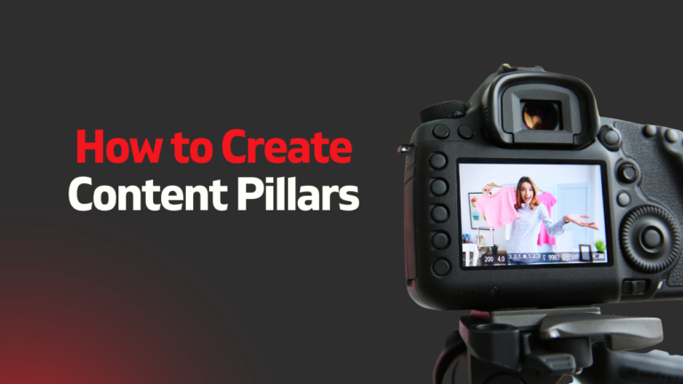 How to Create Content Pillars