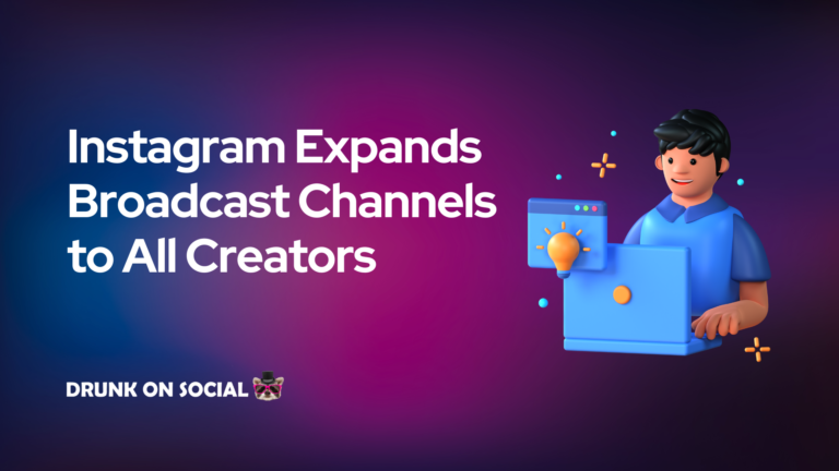 Instagram Broadcast Channels Expansion