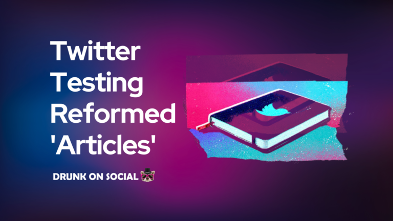 Twitter Testing Reformed ‘Articles’