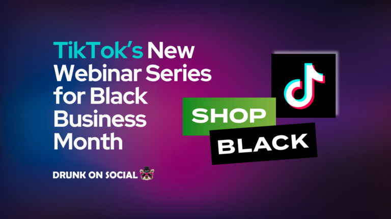 TikTok’s New Webinar Series for Black Business Month