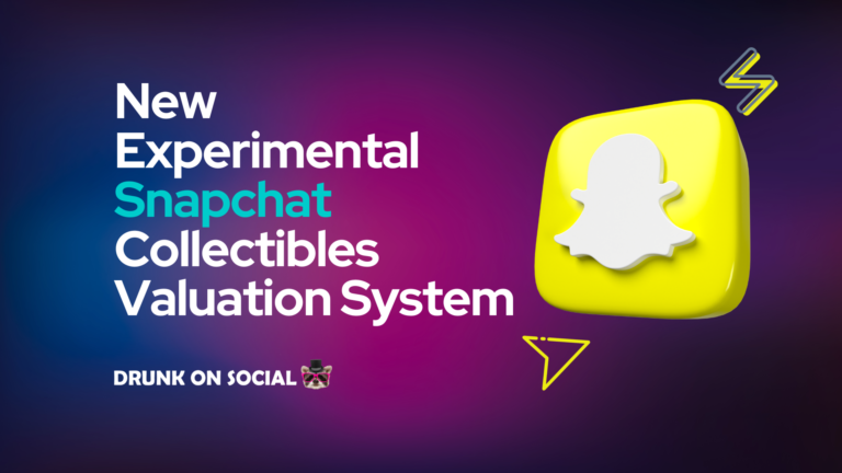 New Experimental Snapchat Collectibles Valuation System