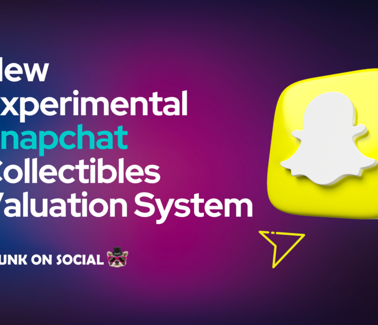 New Experimental Snapchat Collectibles Valuation System
