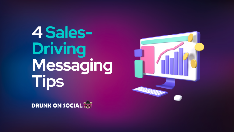 4 Sales-Driving Messaging Tips