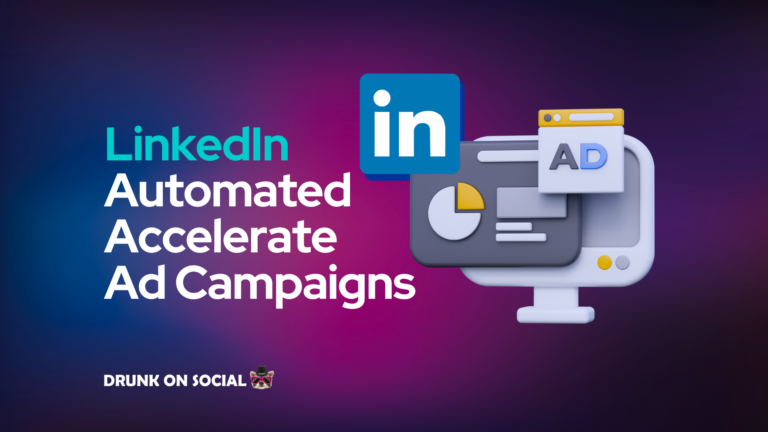 LinkedIn Automated Accelerate Ad Campaigns