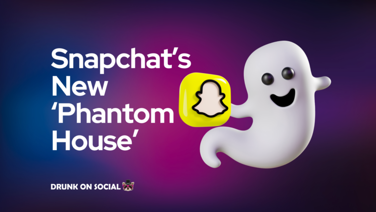 Snapchat’s New ‘Phantom House’