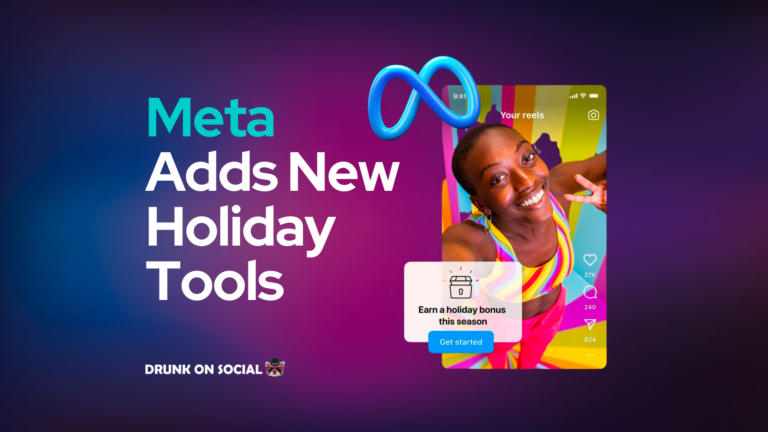 Meta Adds New Holiday Tools