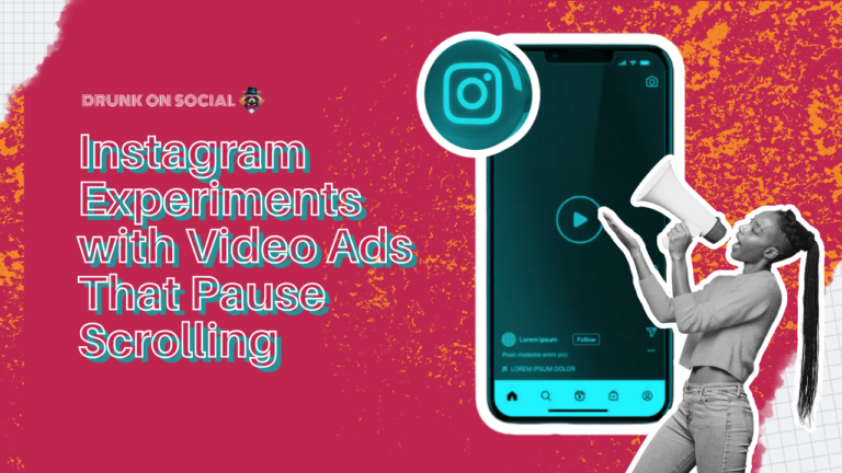 Instagram Experiments with Video Ads That Pause Scrolling