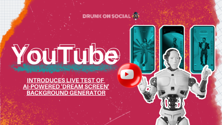 YouTube Introduces Live Test of AI-Powered ‘Dream Screen’ Background Generator