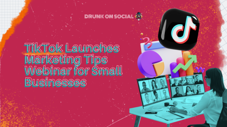 TikTok Launches Marketing Tips Webinar for Small Businesses