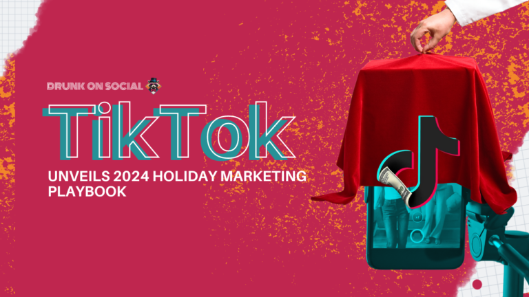 TikTok Unveils 2024 Holiday Marketing Playbook